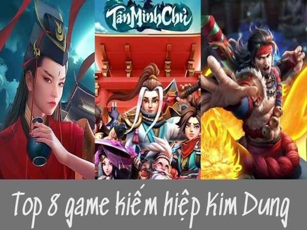 Game kiếm hiệp Kim Dung