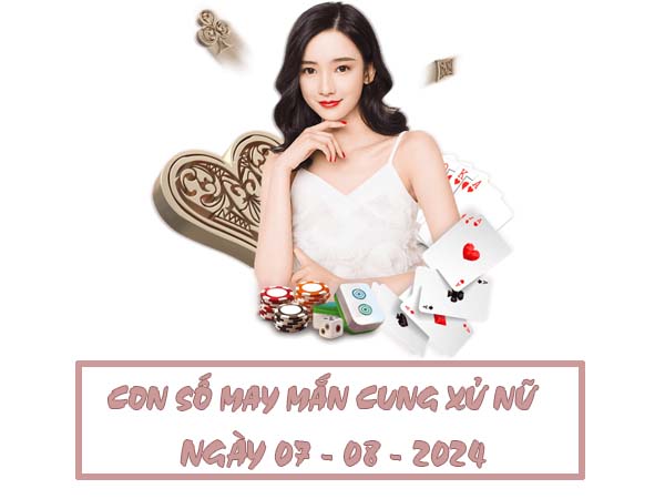 Thống kê con số may mắn cung Xử Nữ ngày 7/8/2024 hôm nay