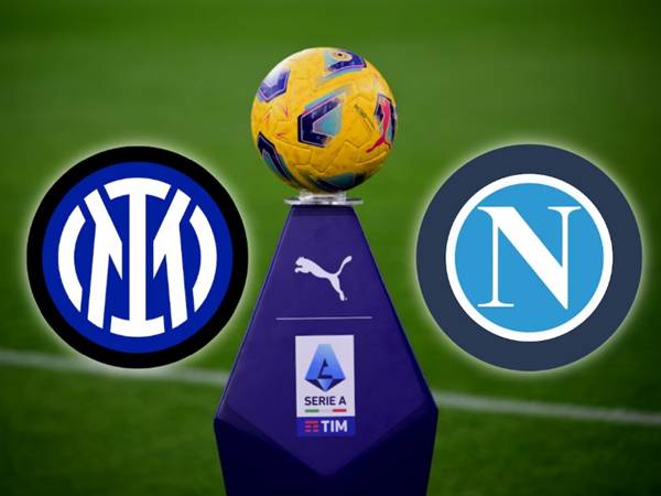Phân tích đối đầu Inter vs Napoli, 02h45 ngày 12/1