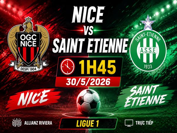 Số liệu trận đấu Nice gặp Saint Etienne 1h45 ngày 30/5