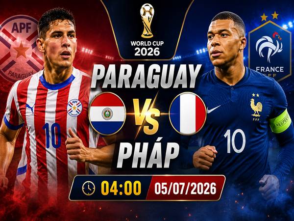 Số liệu trận đấu Paraguay gặp Pháp 4h ngày 5/7